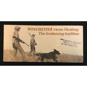 Winchester Views Hunting: The Freshening Tradition. Tri-fold Pamphlet  3 3/4"x8"